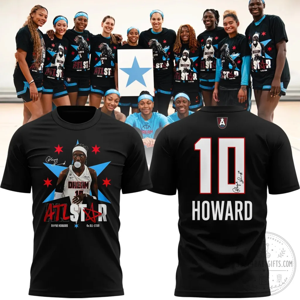 Rhyne Howard Atlanta Dream All Star 4x WNBA Basketball T-Shirt Rhyne Howard Atlanta Dream All Star 4x WNBA Basketball T-Shirt