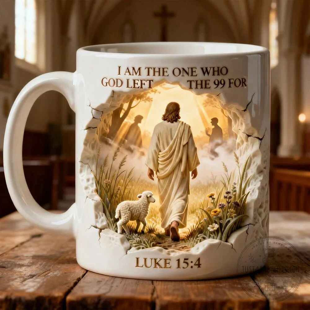 Jesus Christ I Am The One Who God Left The 99 For Coffee Mug